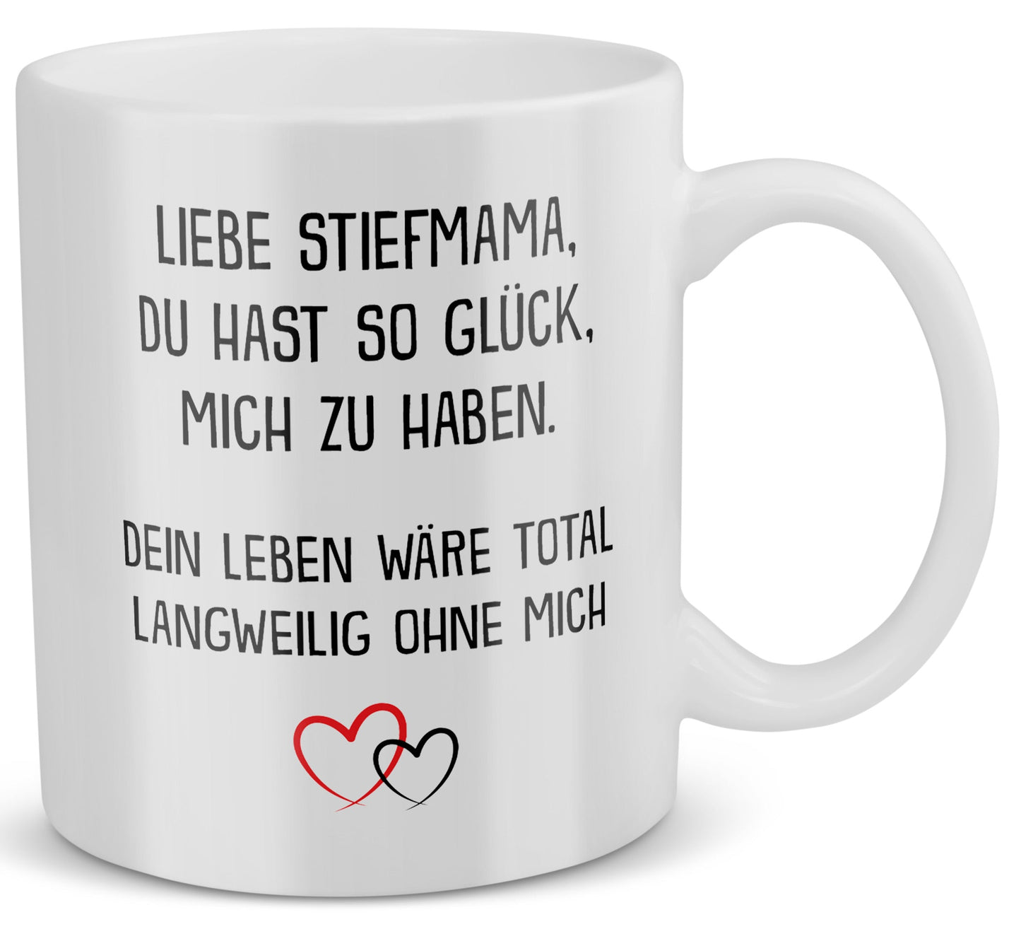 22Feels® Geschenk für Stiefmamas - Tasse mit Spruch: Glück mich zu haben (Weiss, 320ml)-Weisse Tasse 320ml-22Feels