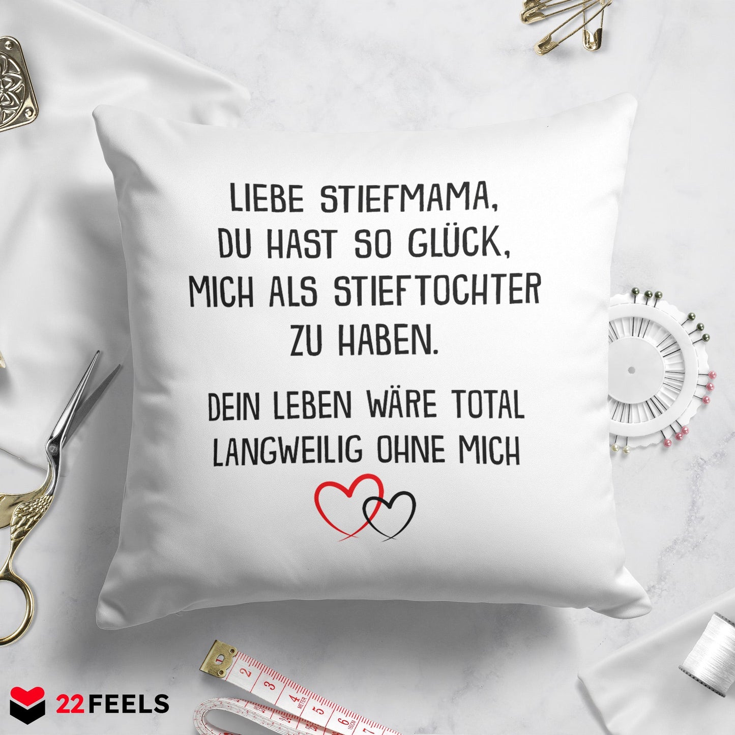 22Feels® Stiefmutter Geschenk von der Stieftochter - Kissen mit Spruch (Weiss 40x40cm)-Kissen Weiss 40x40-22Feels
