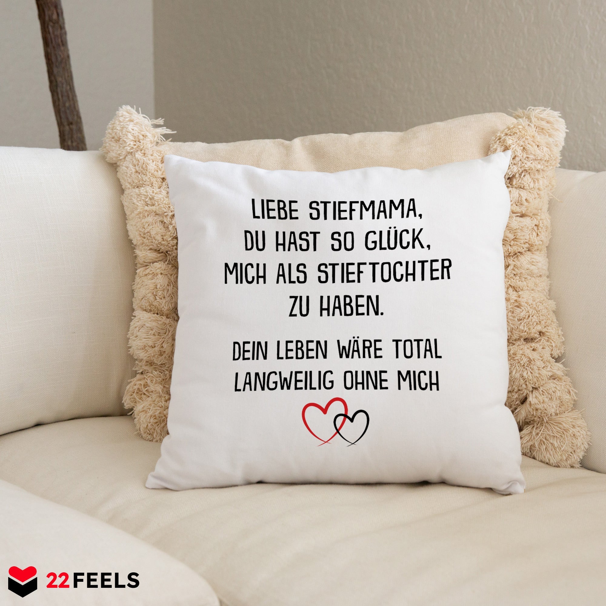 22Feels® Stiefmutter Geschenk von der Stieftochter - Kissen mit Spruch (Weiss 40x40cm)-Kissen Weiss 40x40-22Feels