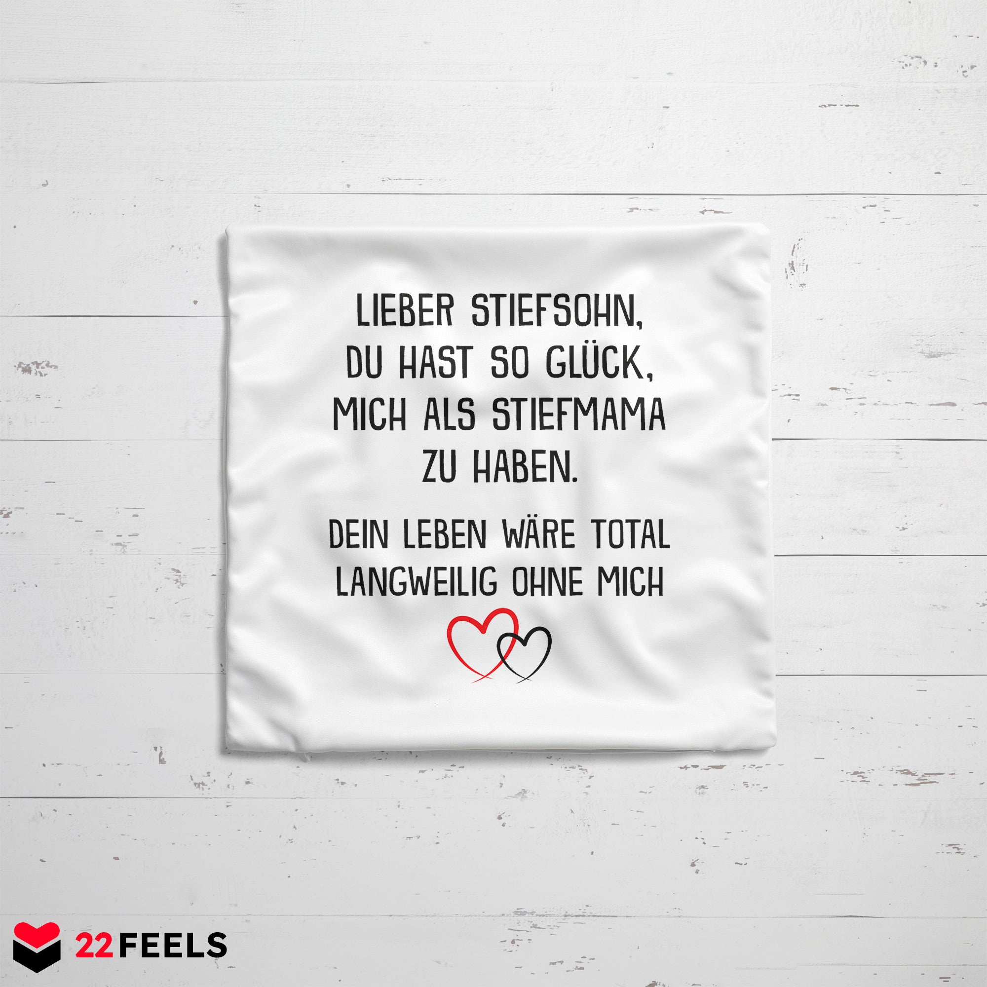 22Feels® Stiefsohn Geschenk von der Stiefmama - Kissen mit Spruch (Weiss 40x40cm)-Kissen Weiss 40x40-22Feels