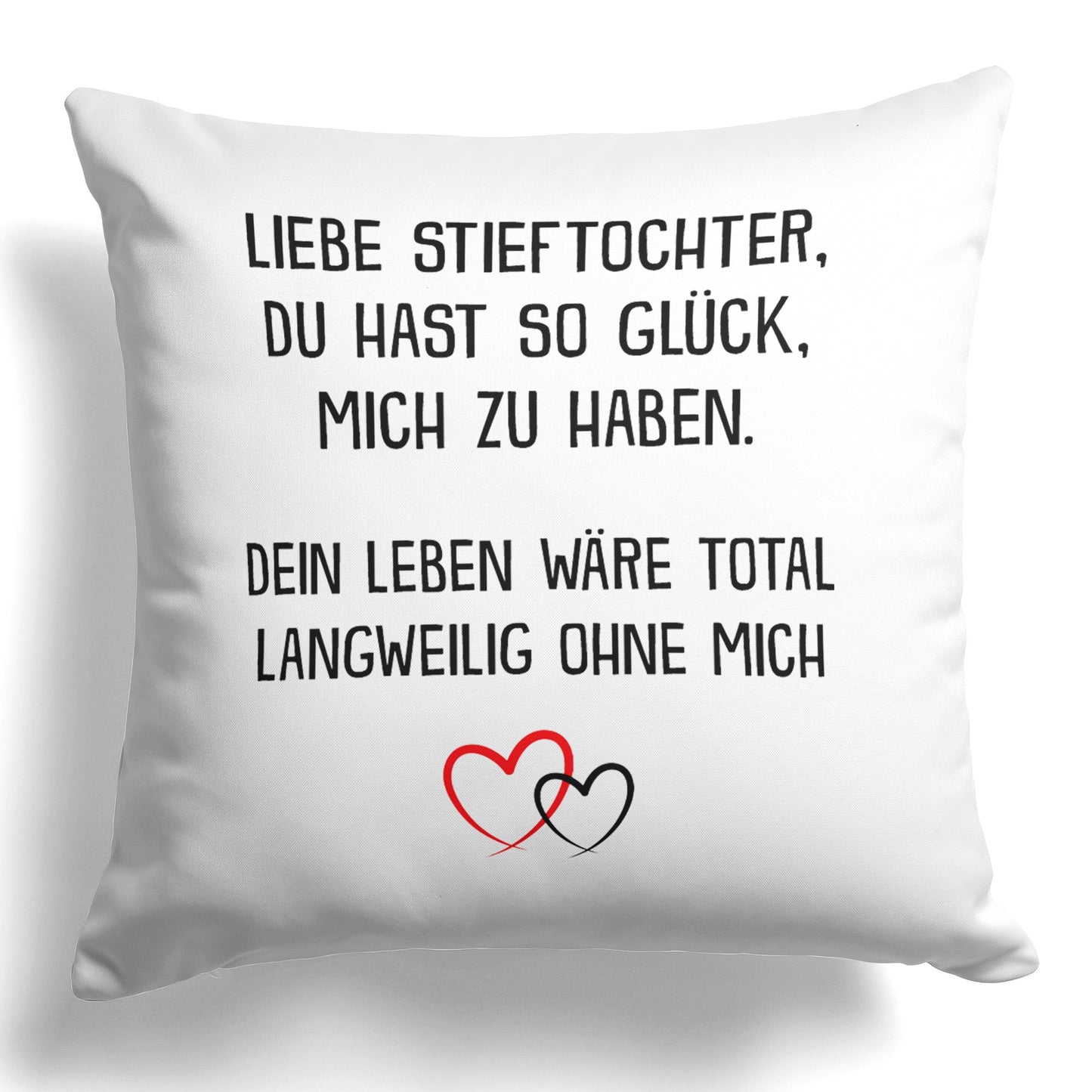 22Feels® Stieftochter Geschenk - Kissen mit Spruch (Weiss 40x40cm)-Kissen Weiss 40x40-22Feels