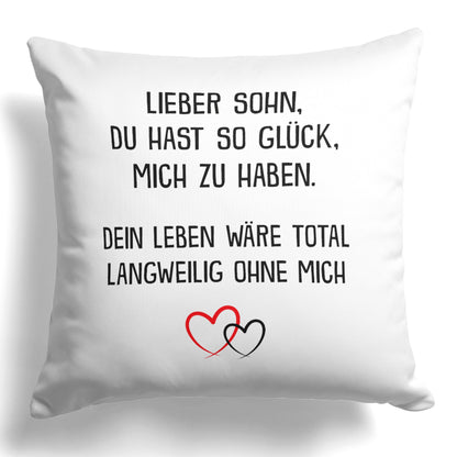 22Feels® Sohn Geschenk - Kissen mit Spruch (Weiss 40x40cm)-Kissen Weiss 40x40-22Feels