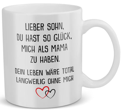 22Feels® Geschenk für Sohn von Mama - Tasse mit Spruch: Glück mich zu haben (Weiss, 320ml)-Weisse Tasse 320ml-22Feels