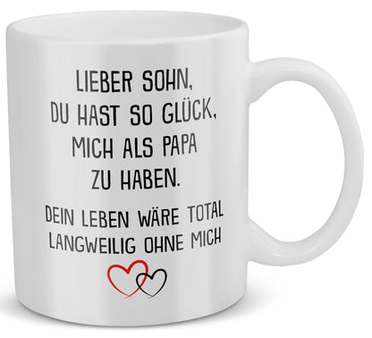 22Feels® Geschenk für Sohn von Papa - Tasse mit Spruch: Glück mich zu haben (Weiss, 320ml)-Weisse Tasse 320ml-22Feels