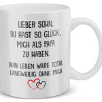 22Feels® Geschenk für Sohn von Papa - Tasse mit Spruch: Glück mich zu haben (Weiss, 320ml)-Weisse Tasse 320ml-22Feels