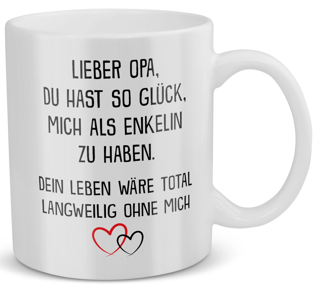 22Feels® Geschenk für Opas von Enkelin - Tasse mit Spruch: Glück mich zu haben (Weiss, 320ml)-Weisse Tasse 320ml-22Feels