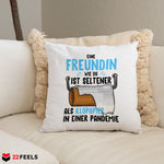 22Feels® Freundin Geschenk zum Jahrestag, Valentinstag etc. - Kissen mit Spruch (Weiss 40x40cm)-Kissen Weiss 40x40-22Feels