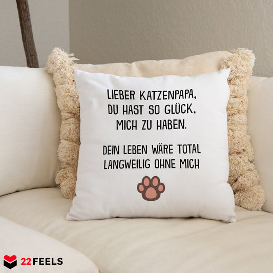 22Feels® Katzenpapa Geschenk für Cat Dads und Katzen-Herrchen - Kissen mit Spruch (Weiss 40x40cm)-Kissen Weiss 40x40-22Feels