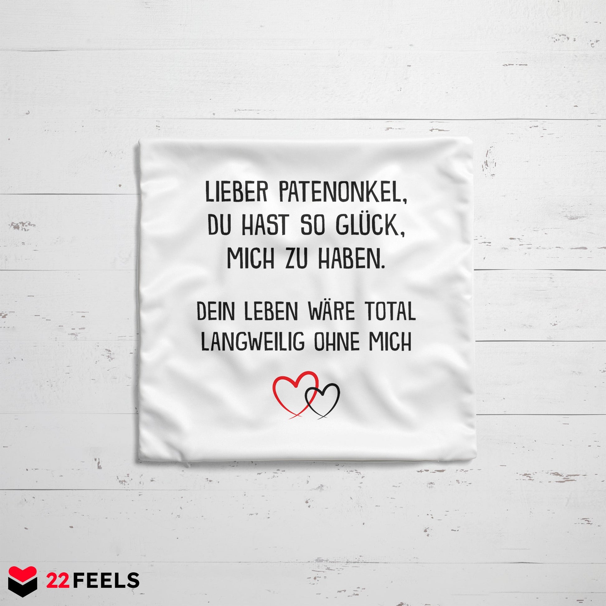 22Feels® Patenonkel Geschenk - Kissen mit Spruch (Weiss 40x40cm)-Kissen Weiss 40x40-22Feels