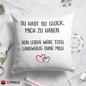 22Feels® Paar Geschenk zum Jahrestag, Valentinstag, Hochzeitstag etc. - Kissen mit Spruch (Weiss 40x40cm)-Kissen Weiss 40x40-22Feels