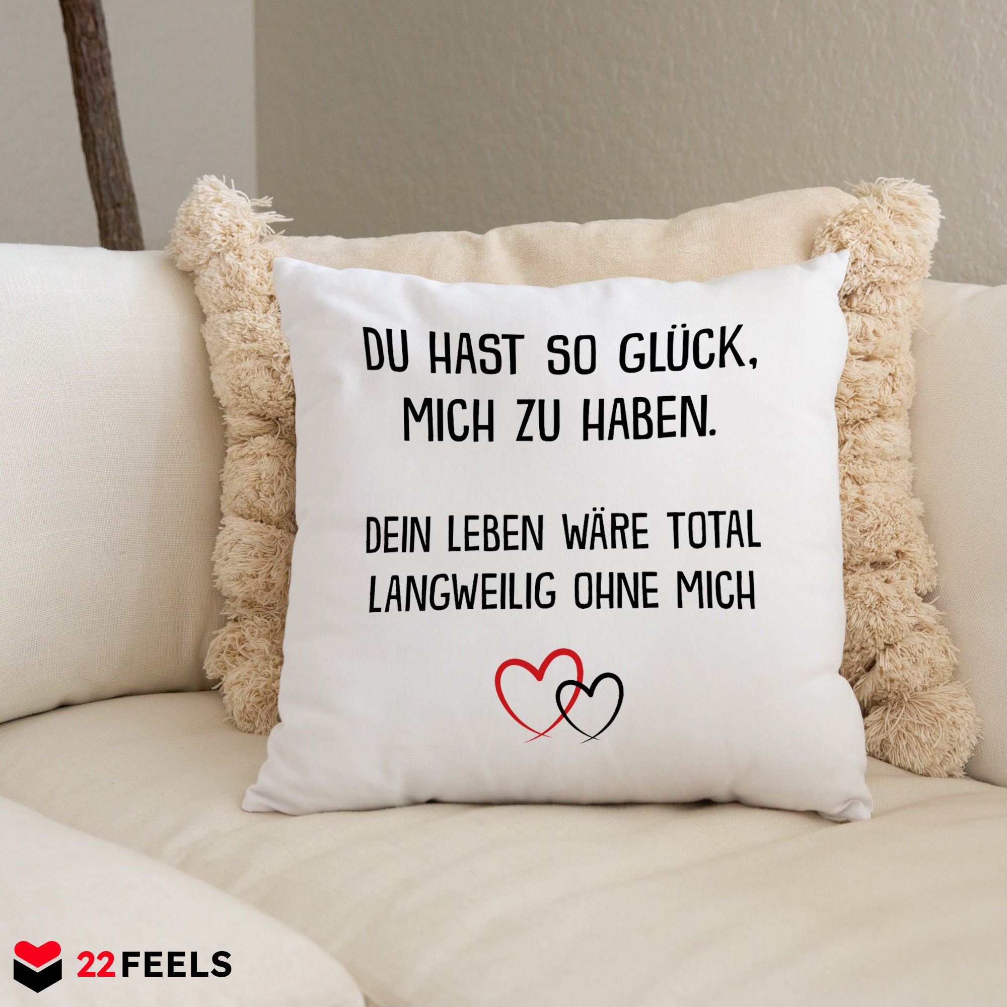 22Feels® Paar Geschenk zum Jahrestag, Valentinstag, Hochzeitstag etc. - Kissen mit Spruch (Weiss 40x40cm)-Kissen Weiss 40x40-22Feels