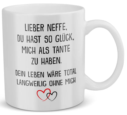 22Feels® Neffe Geschenk von Tante - Tasse mit Spruch: Glück mich zu haben (Weiss, 320ml)-Weisse Tasse 320ml-22Feels