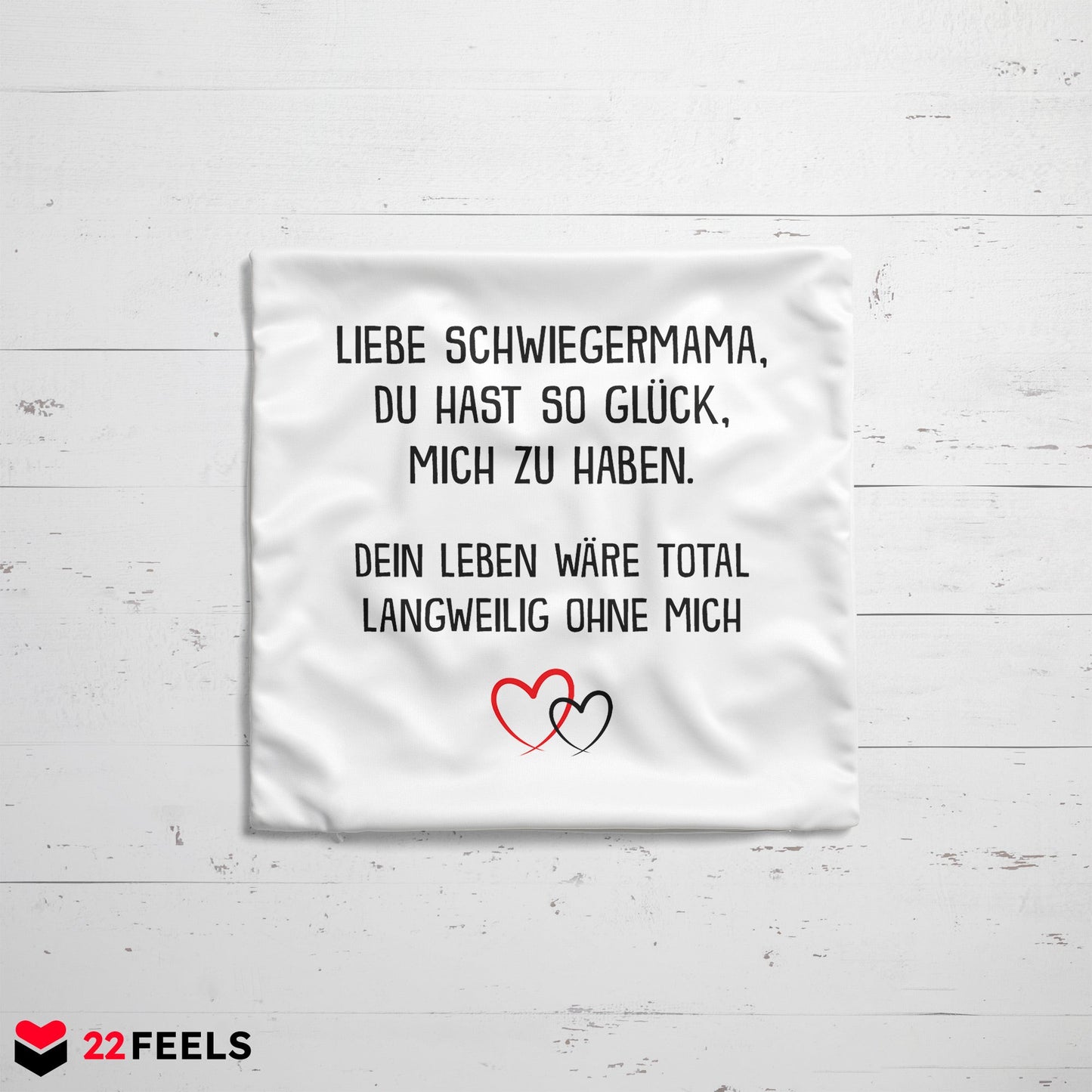 22Feels® Schwiegermama Geschenk - Kissen mit Spruch (Weiss 40x40cm)-Kissen Weiss 40x40-22Feels