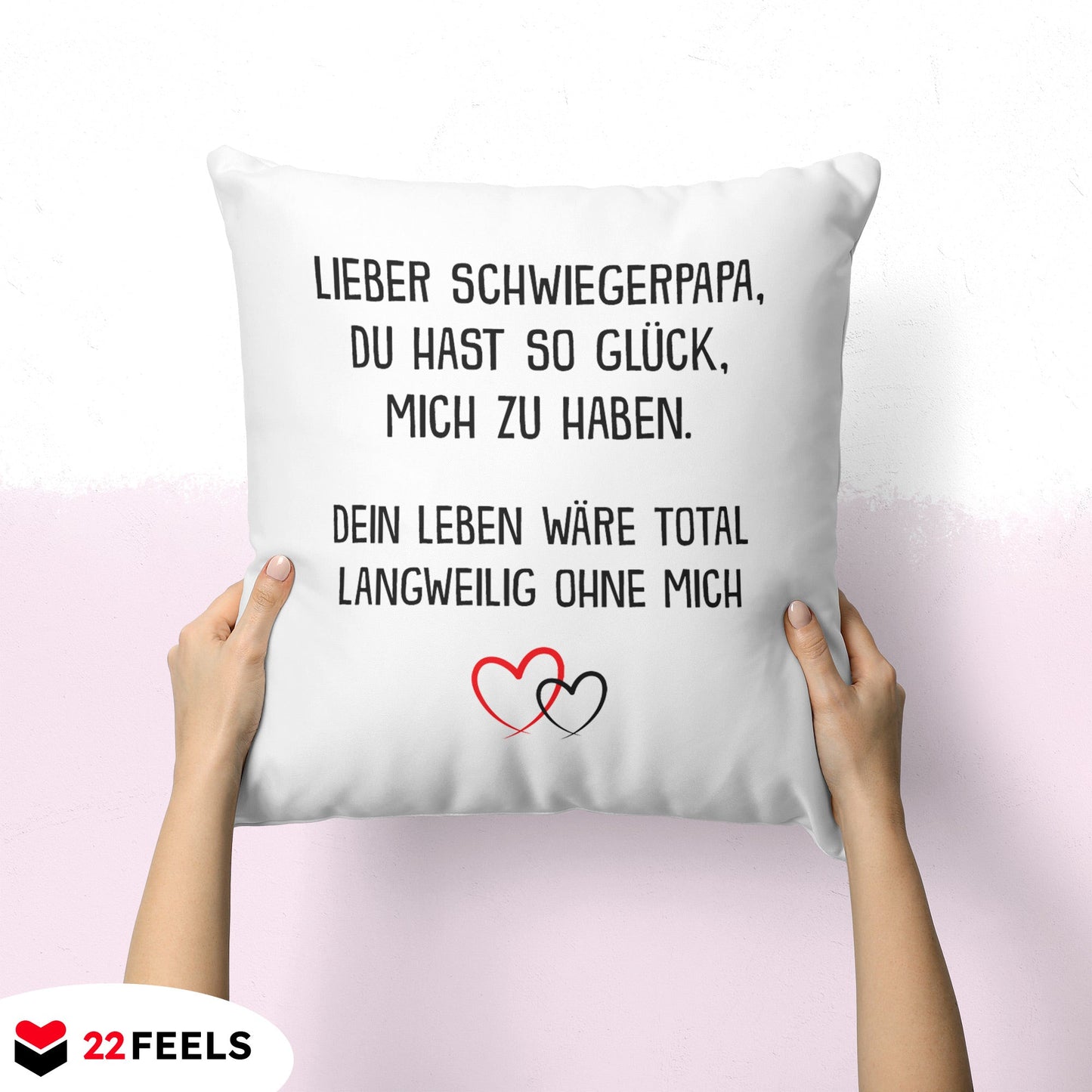 22Feels® Schwiegerpapa Geschenk - Kissen mit Spruch (Weiss 40x40cm)-Kissen Weiss 40x40-22Feels