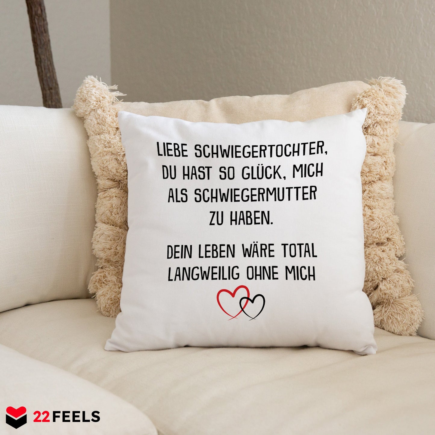 22Feels® Schwiegertochter Geschenk von der Schwiegermama - Kissen mit Spruch (Weiss 40x40cm)-Kissen Weiss 40x40-22Feels
