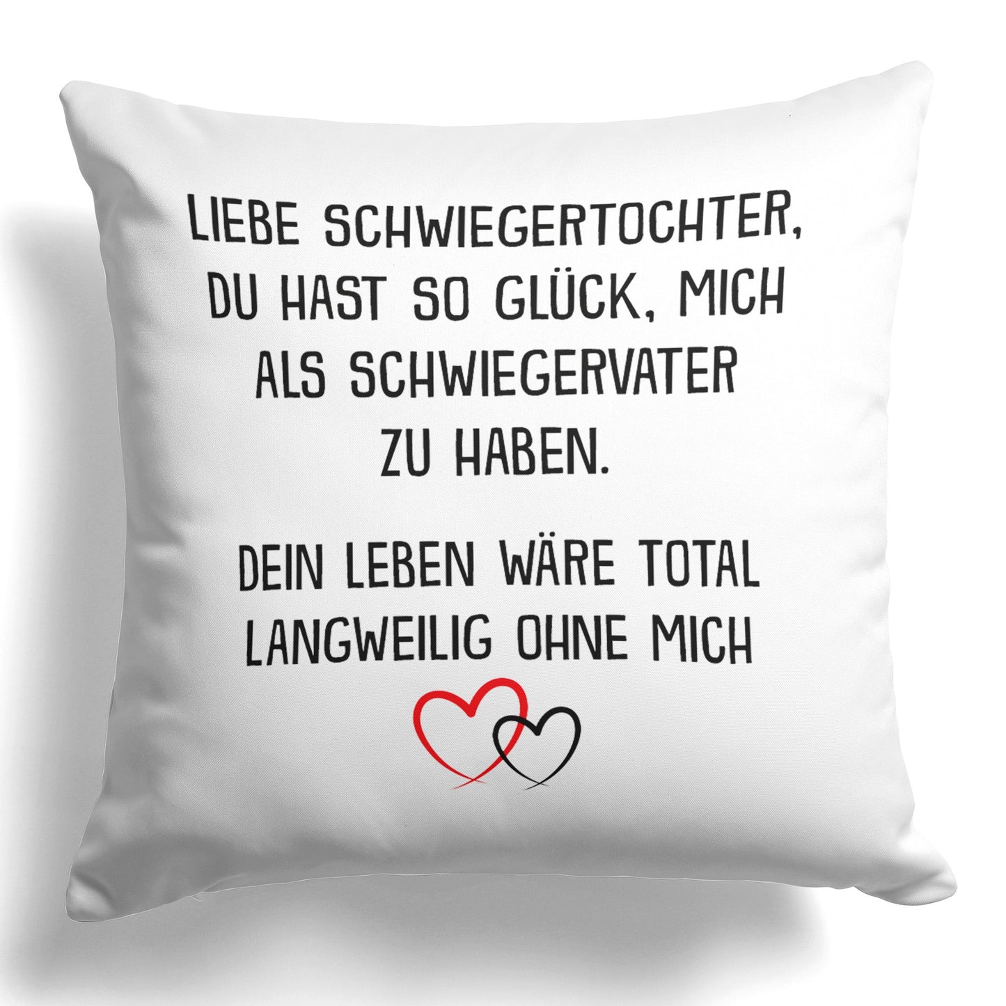 22Feels® Schwiegertochter Geschenk vom Schwiegerpapa - Kissen mit Spruch (Weiss 40x40cm)-Kissen Weiss 40x40-22Feels