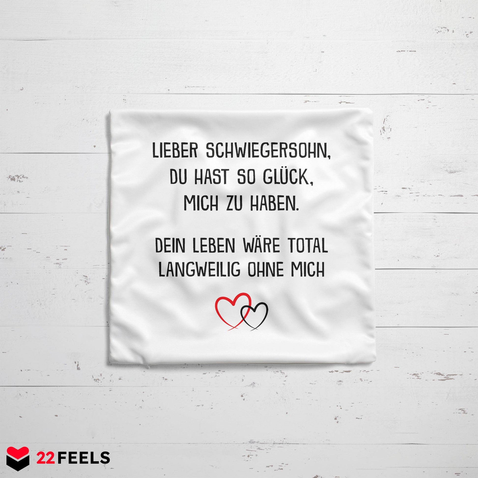 22Feels® Schwiegersohn Geschenk - Kissen mit Spruch (Weiss 40x40cm)-Kissen Weiss 40x40-22Feels