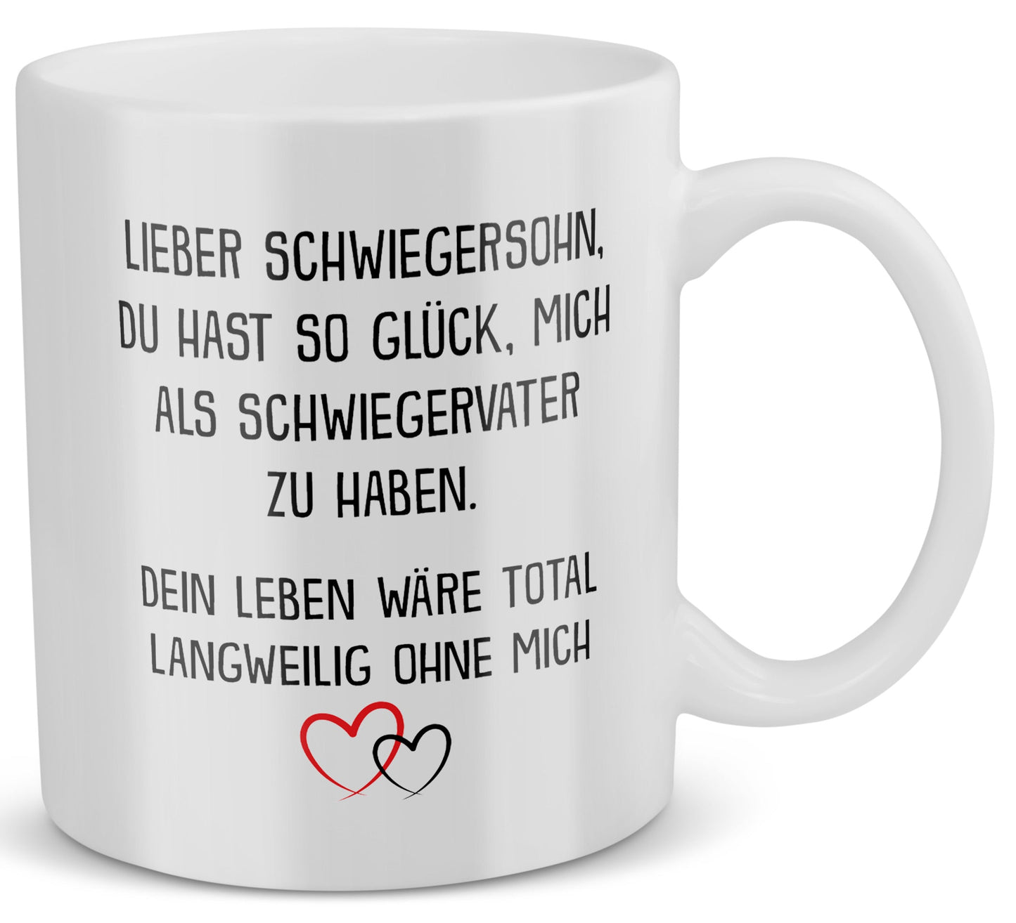22Feels® Schwiegersohn Geschenk von Schwiegerpapa - Tasse mit Spruch: Glück mich zu haben (Weiss, 320ml)-Weisse Tasse 320ml-22Feels