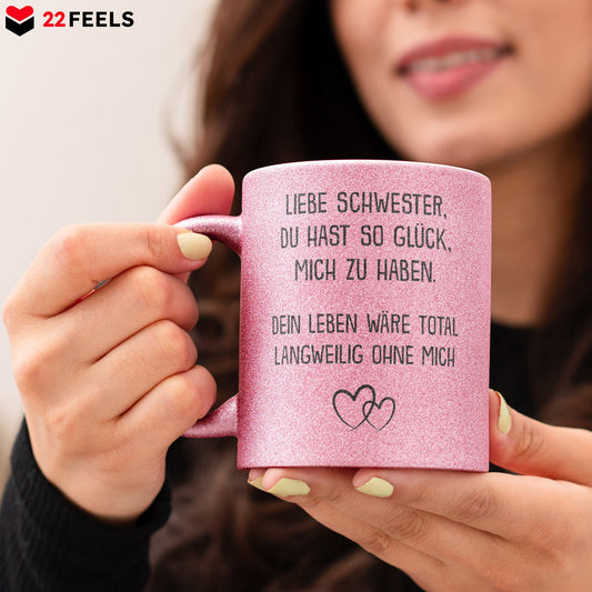 22Feels® Schwester Geschenk - Glitzertasse mit Spruch (Pink, 320ml)-Glitzertasse Pink 320ml-22Feels