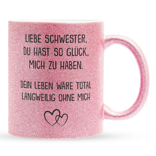 22Feels® Schwester Geschenk - Glitzertasse mit Spruch (Pink, 320ml)-Glitzertasse Pink 320ml-22Feels