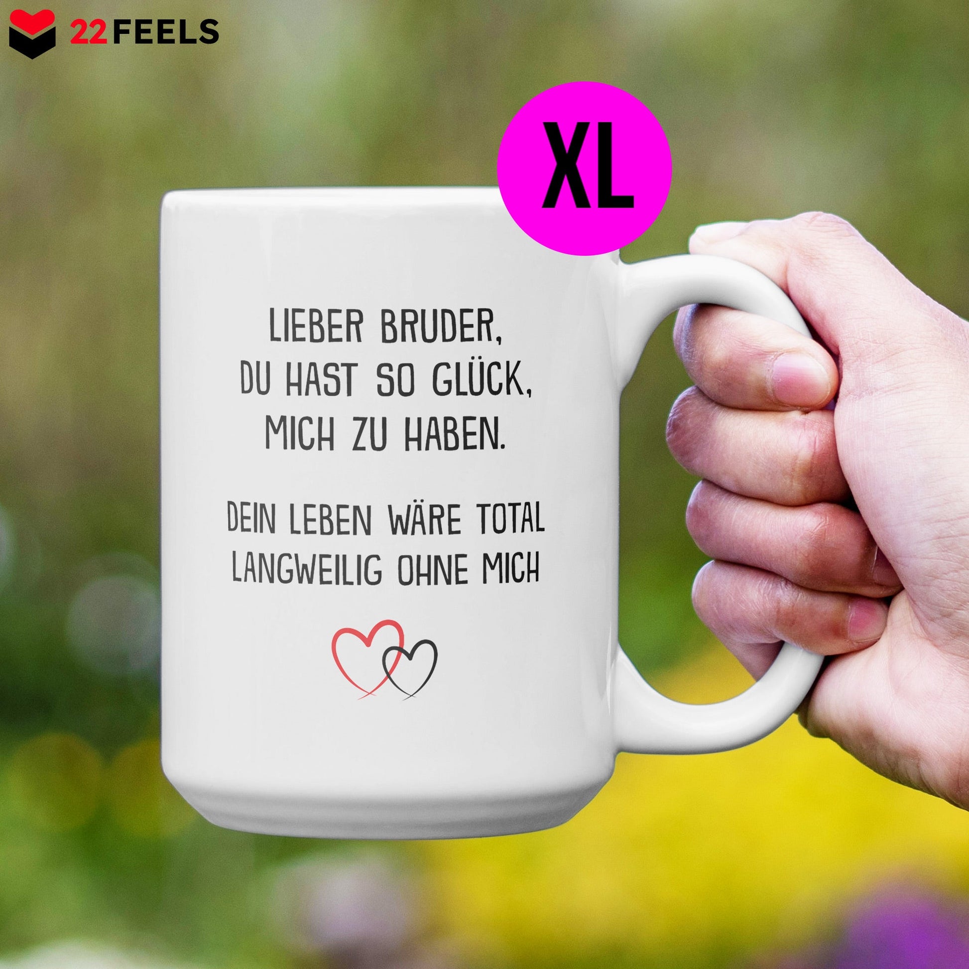 22Feels® Bruder Geschenk - XL Tasse mit Spruch (Weiss, 440ml)-Weisse XL Tasse 440ml-22Feels