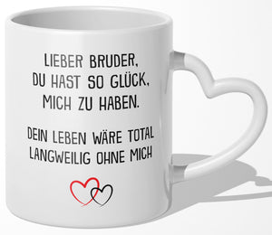 22Feels® Bruder Geschenk - Tasse mit Spruch (Herzhenkel, Weiss, 320ml)-Tasse Weiss Herzhenkel 320ml-22Feels