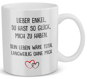 22Feels® Geschenk für Enkel - Tasse mit Spruch: Glück mich zu haben (Weiss, 320ml)-Weisse Tasse 320ml-22Feels