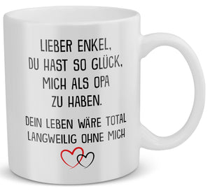 22Feels® Geschenk für Enkel von Opa - Tasse mit Spruch: Glück mich zu haben (Weiss, 320ml)-Weisse Tasse 320ml-22Feels
