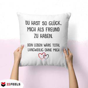 22Feels® Freundin Geschenk zum Jahrestag, Valentinstag etc. - Kissen mit Spruch (Weiss 40x40cm)-Kissen Weiss 40x40-22Feels
