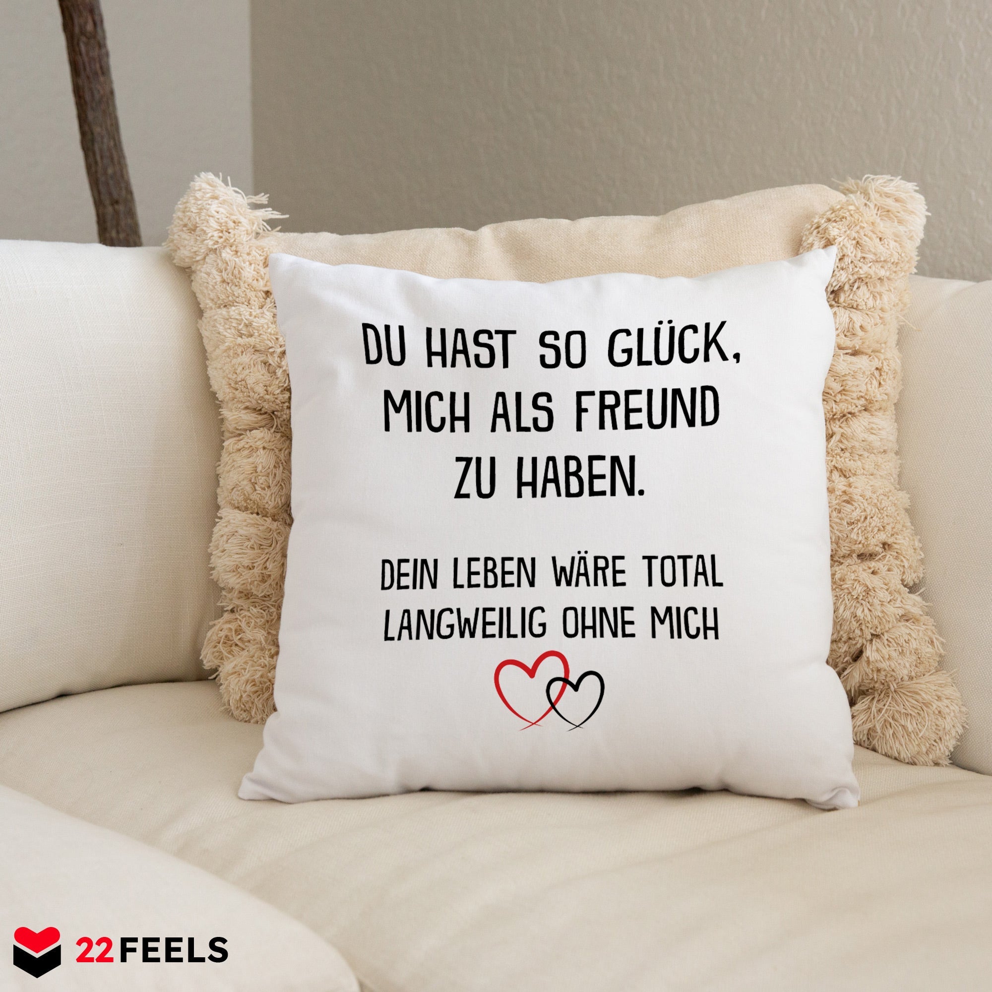 22Feels® Freundin Geschenk zum Jahrestag, Valentinstag etc. - Kissen mit Spruch (Weiss 40x40cm)-Kissen Weiss 40x40-22Feels