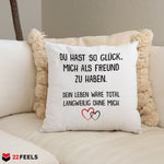 22Feels® Freundin Geschenk zum Jahrestag, Valentinstag etc. - Kissen mit Spruch (Weiss 40x40cm)-Kissen Weiss 40x40-22Feels