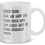 22Feels® Geschenk für Sohn von Mama - Tasse mit Spruch: Egal Wie Hart Das Leben Noch Wird (Weiss, 320ml)-Weisse Tasse 320ml-22Feels