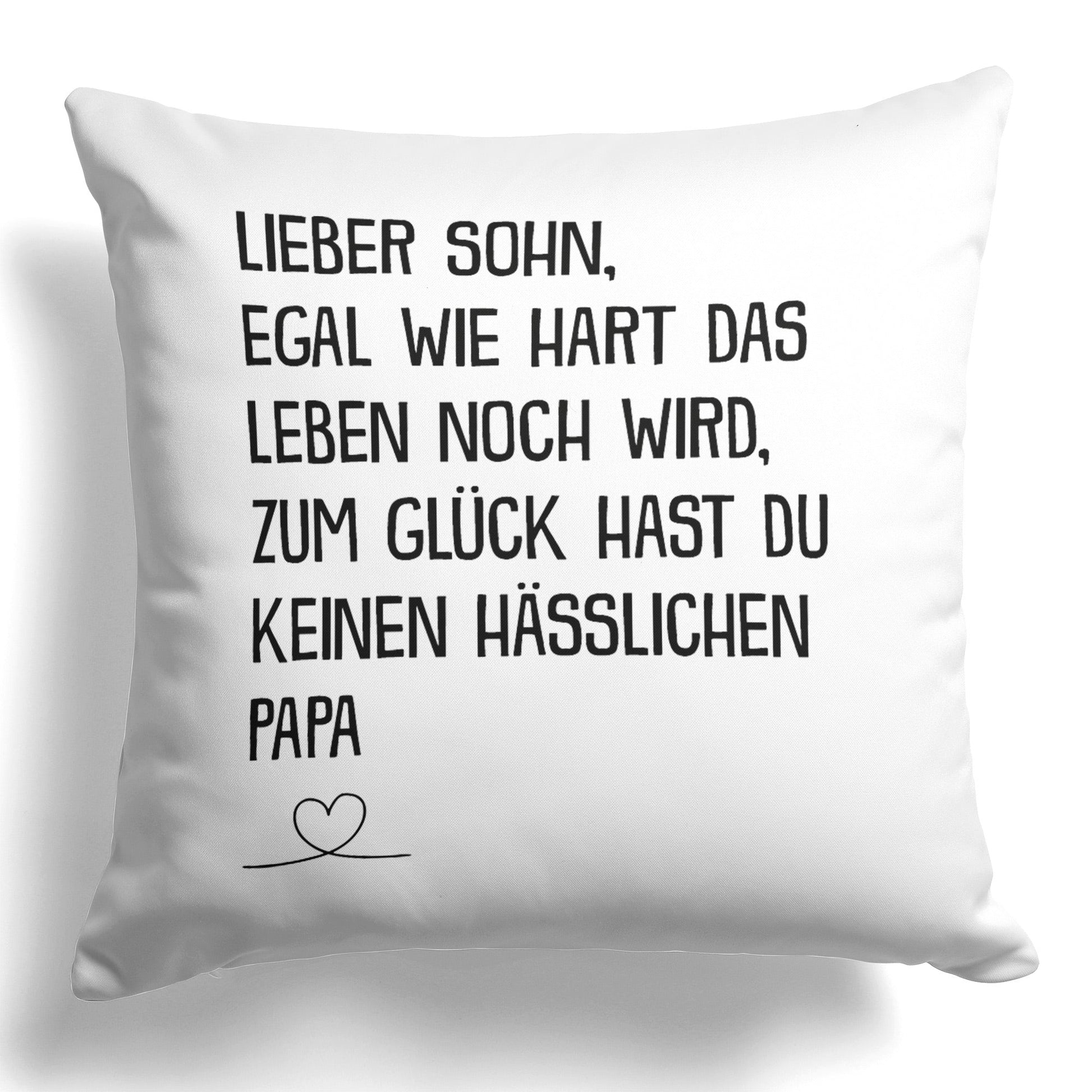 22Feels® Sohn Geschenk vom Papa - Kissen mit Spruch (Weiss 40x40cm)-Kissen Weiss 40x40-22Feels