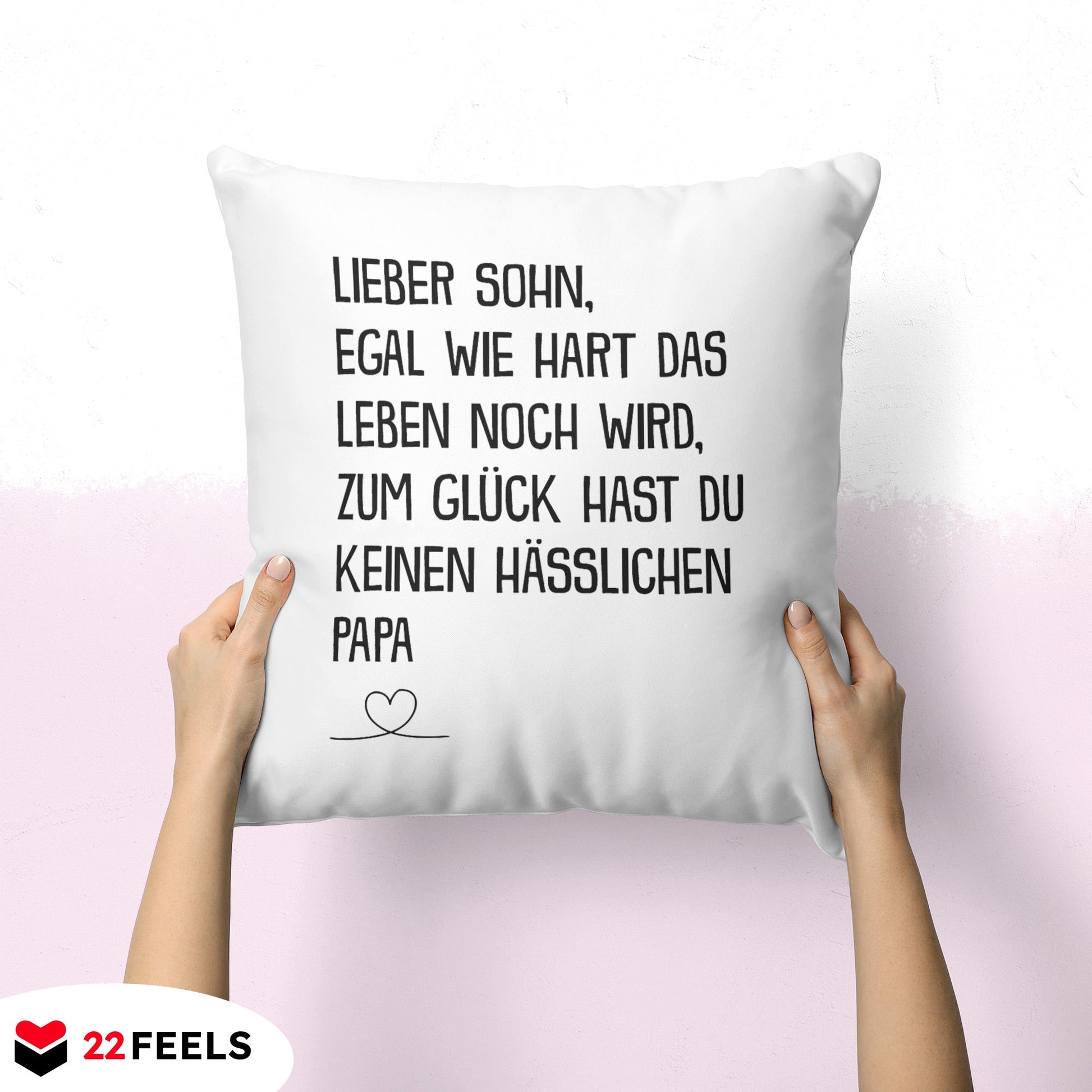 22Feels® Sohn Geschenk vom Papa - Kissen mit Spruch (Weiss 40x40cm)-Kissen Weiss 40x40-22Feels