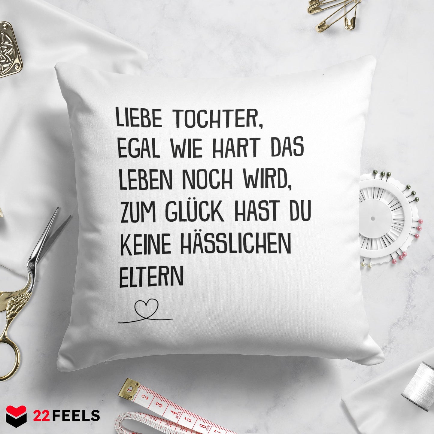 22Feels® Tochter Geschenk - Kissen mit Spruch (Weiss 40x40cm)-Kissen Weiss 40x40-22Feels