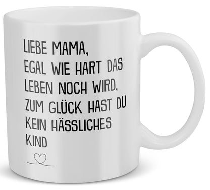 22Feels® Geschenk für Mamas - Tasse mit Spruch: Egal Wie Hart (Weiss, 320ml)-Weisse Tasse 320ml-22Feels