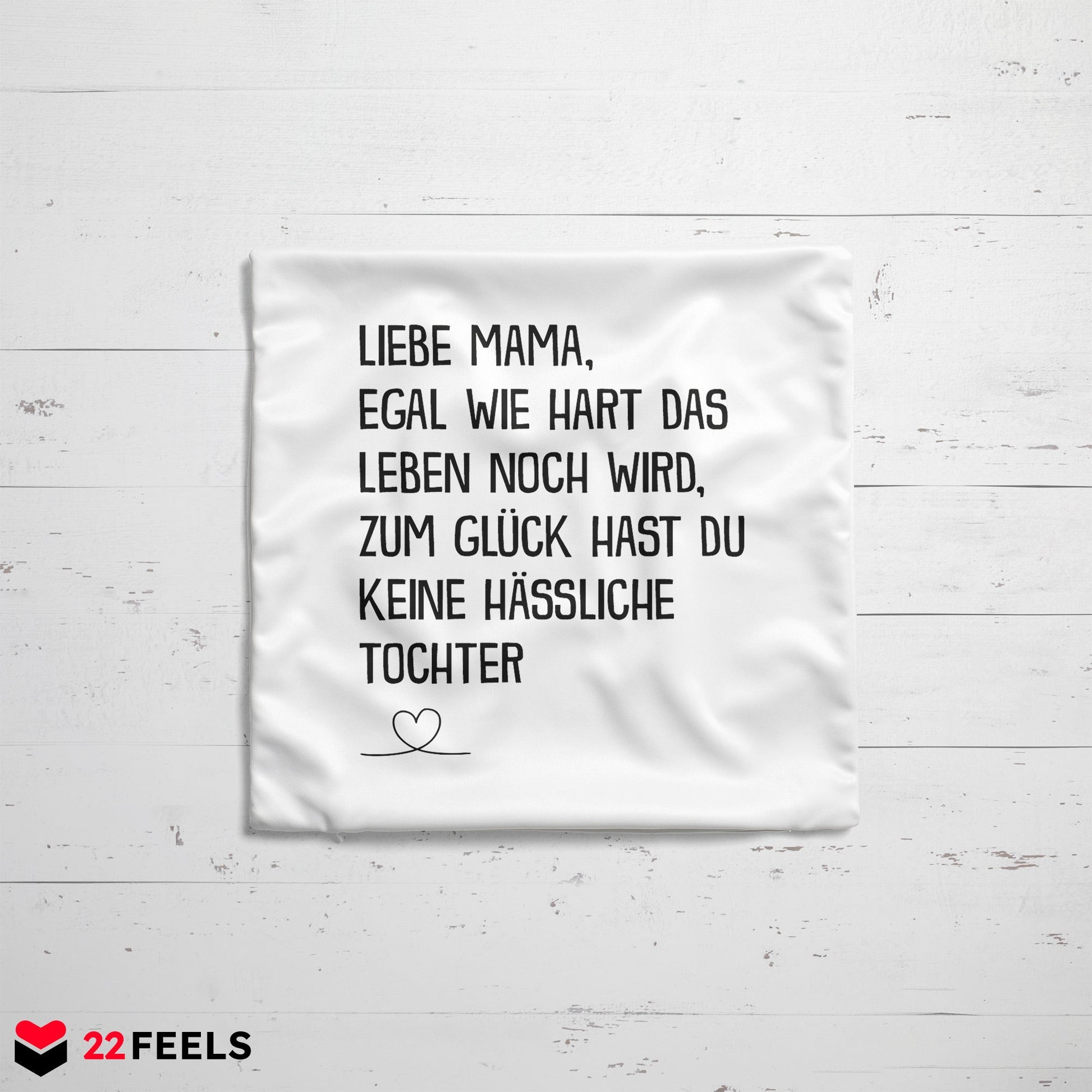 22Feels® Mama Geschenk von der Tochter - Kissen mit Spruch (Weiss 40x40cm)-Kissen Weiss 40x40-22Feels