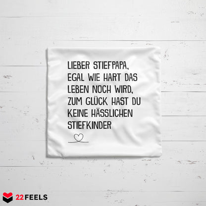 22Feels® Stiefvater Geschenk - Kissen mit Spruch (Weiss 40x40cm)-Kissen Weiss 40x40-22Feels