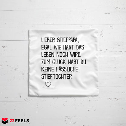 22Feels® Stiefvater Geschenk von der Stieftochter - Kissen mit Spruch (Weiss 40x40cm)-Kissen Weiss 40x40-22Feels