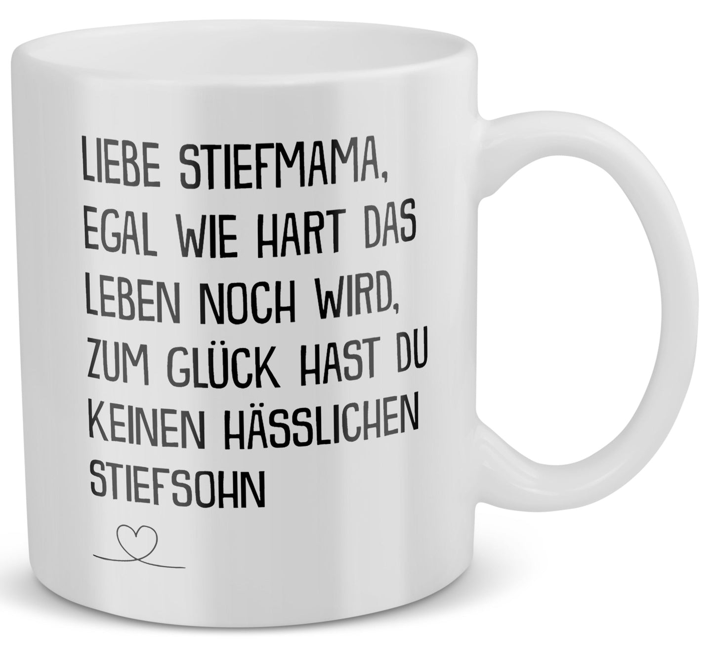 22Feels® Stiefmutter Geschenk von Stiefsohn - Tasse mit Spruch: Egal Wie Hart (Weiss, 320ml)-Weisse Tasse 320ml-22Feels