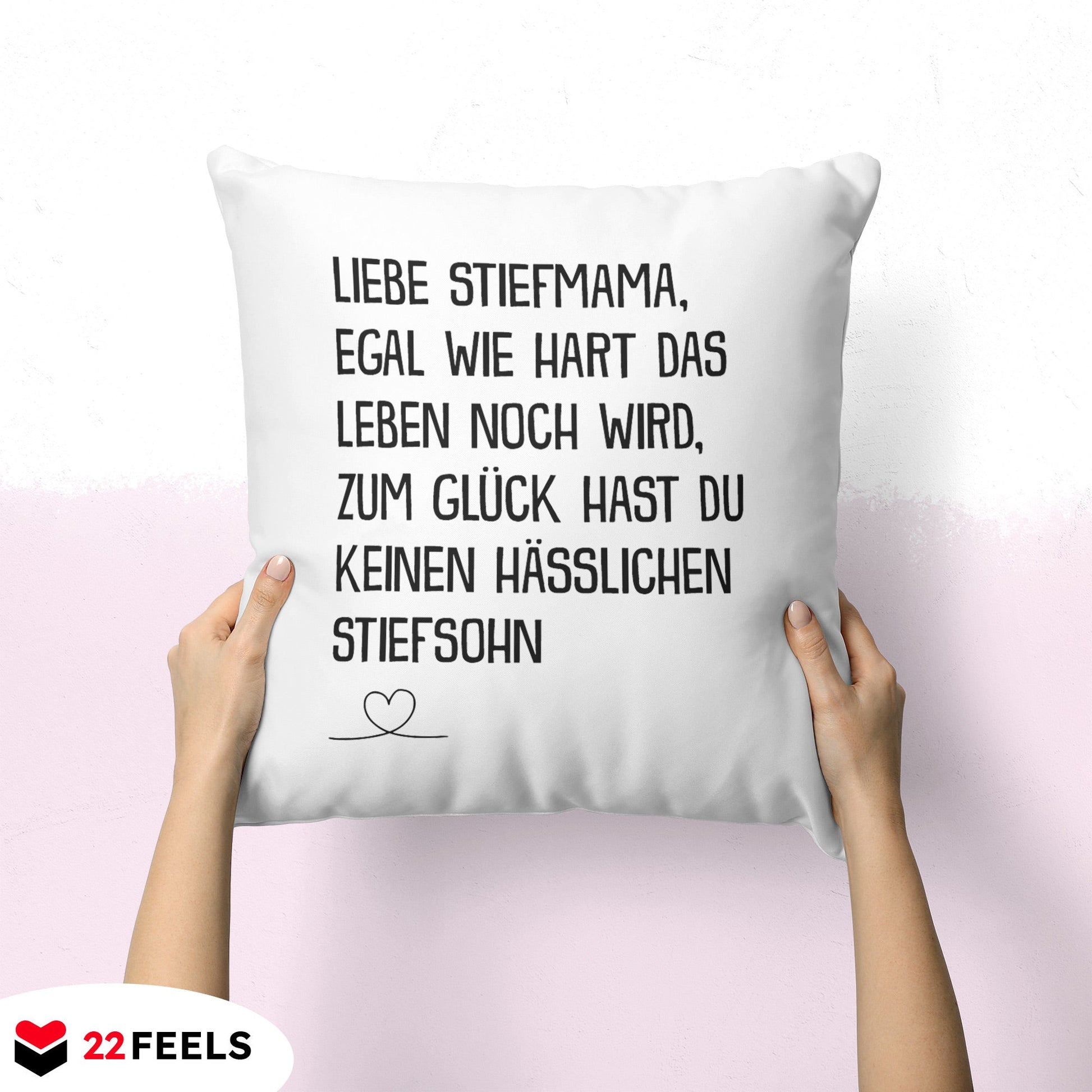 22Feels® Stiefmutter Geschenk vom Stiefsohn - Kissen mit Spruch (Weiss 40x40cm)-Kissen Weiss 40x40-22Feels