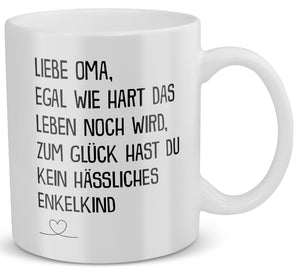 22Feels® Geschenk für Omas - Tasse mit Spruch: Egal Wie Hart (Weiss, 320ml)-Weisse Tasse 320ml-22Feels