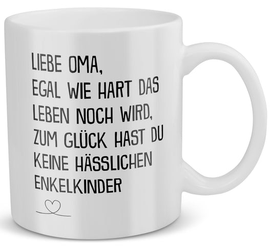 22Feels® Geschenk für Omas - Tasse mit Spruch: Egal Wie Hart (Weiss, 320ml)-Weisse Tasse 320ml-22Feels