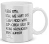 22Feels® Geschenk für Omas - Tasse mit Spruch: Egal Wie Hart (Weiss, 320ml)-Weisse Tasse 320ml-22Feels
