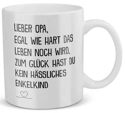 22Feels® Geschenk für Opas - Tasse mit Spruch: Egal Wie Hart (Weiss, 320ml)-Weisse Tasse 320ml-22Feels
