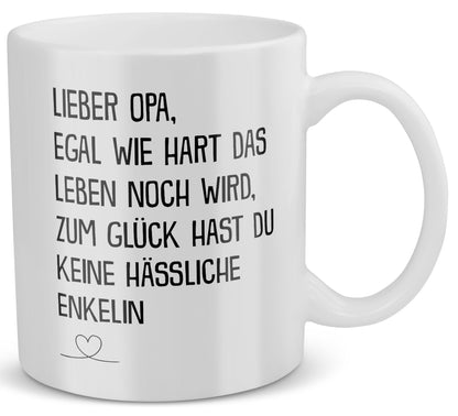 22Feels® Geschenk für Opas von Enkelin - Tasse mit Spruch: Egal Wie Hart (Weiss, 320ml)-Weisse Tasse 325ml-22Feels