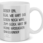 22Feels® Geschenk für Opas - Tasse mit Spruch: Egal Wie Hart (Weiss, 320ml)-Weisse Tasse 320ml-22Feels