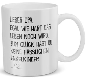 22Feels® Geschenk für Opas - Tasse mit Spruch: Egal Wie Hart (Weiss, 320ml)-Weisse Tasse 320ml-22Feels