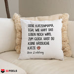 22Feels® Katzenmama Geschenk für Cat Moms und Katzen-Frauchen - Kissen mit Spruch (Weiss 40x40cm)-Kissen Weiss 40x40-22Feels