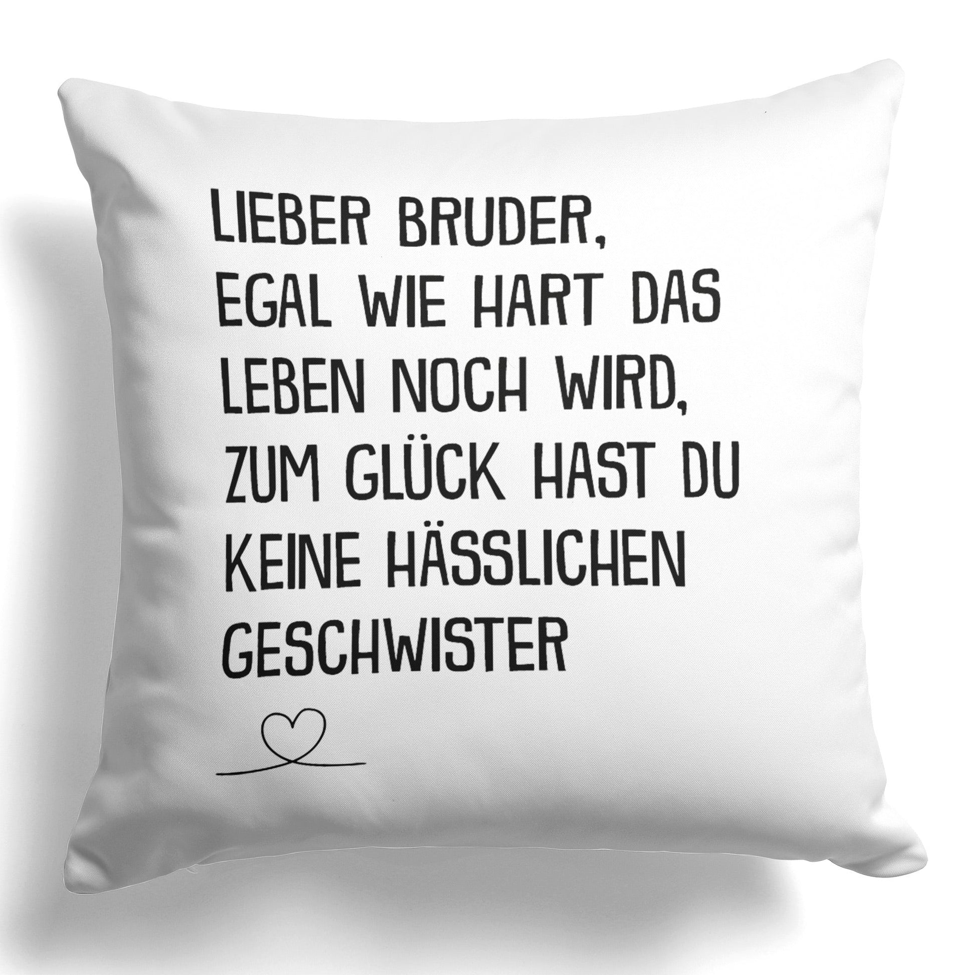 22Feels® Bruder Geschenk - Kissen mit Spruch (Weiss 40x40cm)-Kissen Weiss 40x40-22Feels